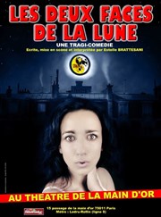 Les deux faces de la Lune Thtre de la Main d'Or Affiche