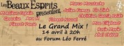 Le Grand Mix des Beaux Esprits Forum Lo Ferr Affiche