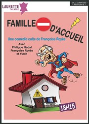 Famille d'accueil Laurette Thtre Festival Avignon OFF Affiche