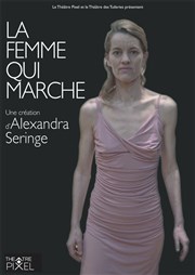 La Femme qui marche Thtre Pixel Affiche