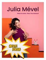 Julia Mével dans Reste focus Boui Boui Caf-thatre Affiche