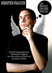 Sébastien Falgoux dans Ca reste entre nous... Jazz Comdie Club Affiche