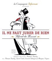 Il ne faut jurer de rien Thtre de Nesle - grande salle Affiche