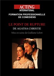 Le point de rupture Acting International Affiche