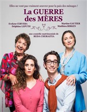 La guerre des mères Thtre Comdie Odon Affiche