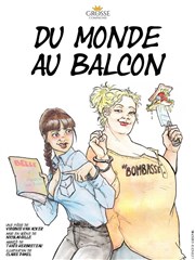 Du monde au balcon La comdie PaKa Affiche