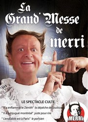 Merri dans La Grand'Messe Caf Thtre Les Minimes Affiche