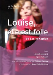 Louise, elle est folle Espace Beaujon Affiche