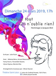 On oublie tout (on n'oublie rien) - Hommage à Jacques Brel Thtre Saint-Lon Affiche