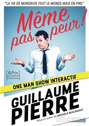 Guillaume Pierre dans Même pas peur Dfonce de Rire Affiche