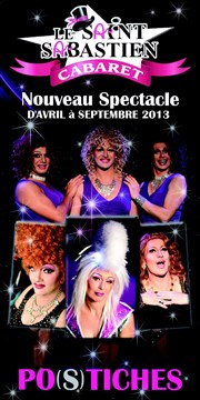 Le Saint Sabastien Cabaret Transformiste | Po(s)tiches Le Saint Sabastien Cabaret Affiche