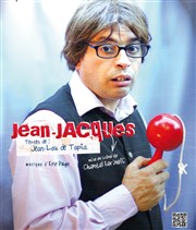 Jean Lou de Tapia dans Jean-Jacques Thtre des Oiseaux Affiche