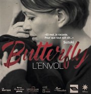 Butterfly : l'envol Thtre de l'Epee De Bois - La Cartoucherie Affiche