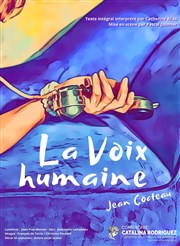 La Voix humaine Petit thtre des Templiers Affiche