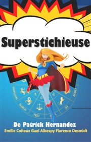 Superstichieuse Le Zygo Comdie Affiche