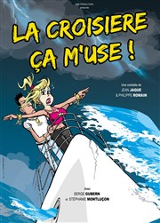 La croisière ça m'use | au profit du Téléthon Centre Culturel Affiche