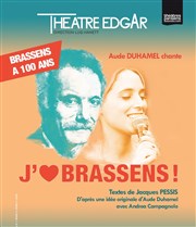 J'aime Brassens Thtre Edgar Affiche