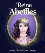 Charlotte des Georges dans La Reine des Abeilles Collge de la Salle Affiche