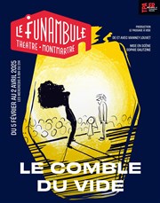 Le comble du vide Le Funambule Montmartre Affiche