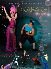 Cabaret de Verre | Edition 5 Thtre le Passage vers les Etoiles - Salle des Etoiles Affiche