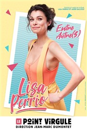 Lisa Perrio dans Entre Autre(s) Le Point Virgule Affiche