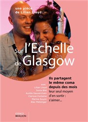 Sur l'Echelle de Glasgow Espace Beaujon Affiche