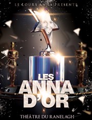 Les Anna d'or Thtre le Ranelagh Affiche