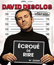 David Desclos dans Écroué de rire Cinvox Thtre - Salle 2 Affiche