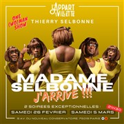 Madame Selbonne dans J'arrive ! L'Appart de la Villette Affiche