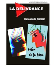 La Délivrance Thtre Notre Dame - Salle Bleue Affiche