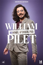 William Pilet dans Normal n'existe pas Thtre BO Saint Martin Affiche