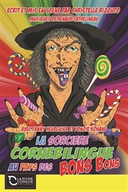 La sorcière Cornebilingue au pays des Bons Bons La Divine Comdie - Salle 2 Affiche