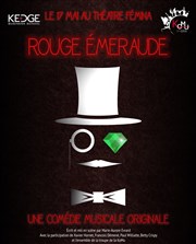 Rouge émeraude Thtre Fmina Affiche