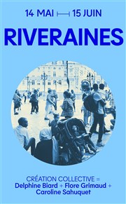 Riveraines La Reine Blanche Affiche