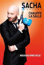 Sacha Judaszko dans Sacha Judaszko chauffe la salle La Comdie de Toulouse Affiche