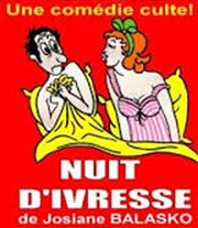 Nuit d'ivresse La comdie de Nancy Affiche