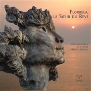 Florbela, la Soeur du Rêve Thtre de L'Orme Affiche