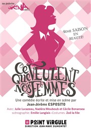 Ce que veulent nos femmes Le Point Virgule Affiche