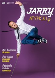 Jarry dans Atypique Salle Guy Obino Affiche