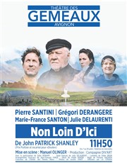 Non loin d'ici Thtre des Gmeaux - salle des Colonnes Affiche