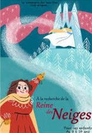 A la recherche de la reine des neiges Thtre Acte 2 Affiche