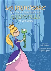 La princesse qui voulait embrasser une grenouille Comdie La Rochelle Affiche