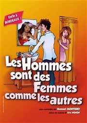 Les hommes sont des femmes comme les autres Thtre Victoire Affiche