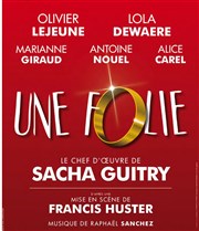 Une Folie Thtre de Brunoy Affiche