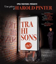 Trahisons | de Harold Pinter Thtre des Corps Saints - salle 1 Affiche