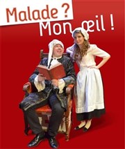 Malade ? Mon oeil ! | Le Malade imaginaire pour les enfants Collge de la Salle Affiche