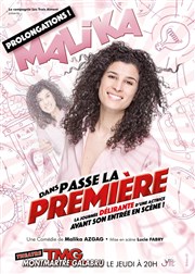 Malika Azgag dans Passe la première Thtre Montmartre Galabru Affiche