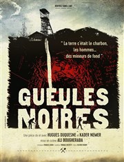 Gueules noires Thtre Trvise Affiche