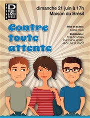 Contre toute attente Maison du Brsil Affiche