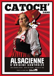 Catoch' dans Alsacienne d'Origine Contrôlée (AOC) Le Paris de l'Humour Affiche